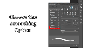 Choose the Smoothing Option